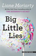 Cover Image for Big Little Lies -- Liane Moriarty, Paperback
