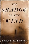 Cover Image for The Shadow of the Wind -- Carlos Ruiz Zafon, Hardcover