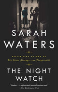 Cover Image for The Night Watch -- Sarah Waters, Paperback