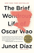 Cover Image for The Brief Wondrous Life of Oscar Wao (Pulitzer Prize Winner) -- Junot Díaz, Paperback