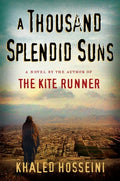 Cover Image for A Thousand Splendid Suns -- Khaled Hosseini, Hardcover