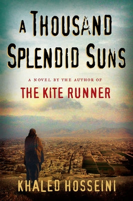 Cover Image for A Thousand Splendid Suns -- Khaled Hosseini, Hardcover