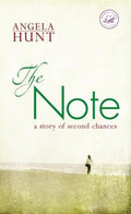 Cover Image for The Note: A Story of Second Chances -- Angela Hunt, Paperback