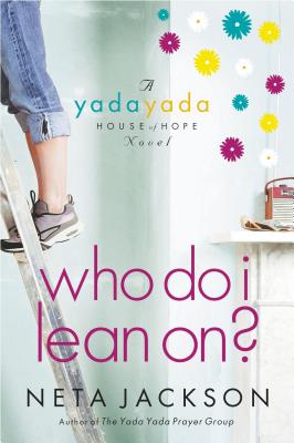 Cover Image for Who Do I Lean On? -- Neta Jackson, Paperback