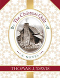Cover Image for The Christmas Quilt -- Thomas J. Davis, Paperback
