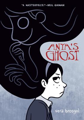 Cover Image for Anya's Ghost -- Vera Brosgol, Paperback