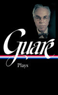 Cover Image for John Guare: Plays (Loa #392) -- John Guare, Hardcover