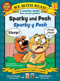 Cover Image for We Both Read: Sparky and Posh - Sparky Y Posh (Bilingual in English and Spanish) -- Sindy McKay, Paperback
