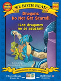 Cover Image for We Both Read: Dragons Do Not Get Scared / ¡Los Dragones No Se Asustan! (Bilingual in English and Spanish) -- Sindy McKay, Paperback