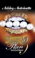 Cover Image for The Prada Plan 3: Green-Eyed Monster -- Ashley Antoinette, Paperback
