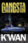 Cover Image for Gangsta -- K'Wan, Paperback