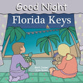 Cover Image for Good Night Florida Keys -- Mark Jasper, Board Books