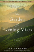 Cover Image for The Garden of Evening Mists -- Tan Twan Eng, Paperback