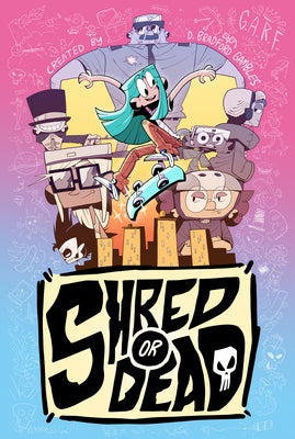 Cover Image for Shred or Dead -- D. Bradford Gambles, Paperback