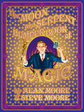 Cover Image for The Moon and Serpent Bumper Book of Magic -- Alan Moore, Hardcover