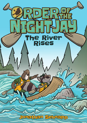 Cover Image for Order of the Night Jay (Book 2): The River Rises -- Jonathan Schnapp, Paperback
