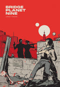Cover Image for Bridge Planet Nine -- Jared Throne, Paperback