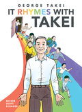 Cover Image for It Rhymes with Takei -- George Takei, Hardcover