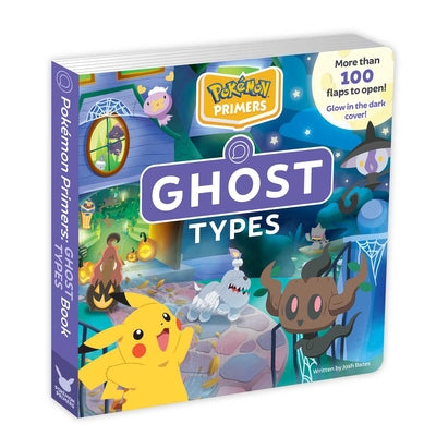 Cover Image for Pokémon Primers: Ghost Types Book -- Josh Bates, Board Books