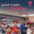 Cover Image for Good Night Phillies -- Brad M. Epstein, Board Books