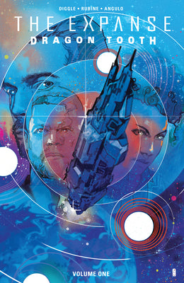 Cover Image for The Expanse: Dragon Tooth Vol. 1 -- Andy Diggle, Paperback