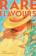 Cover Image for Rare Flavours -- Ram V, Paperback