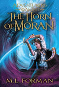 Cover Image for The Horn of Moran: Volume 2 -- M. L. Forman, Paperback