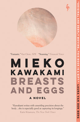 Cover Image for Breasts and Eggs -- Mieko Kawakami, Paperback