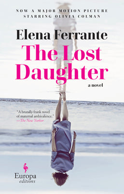 Cover Image for The Lost Daughter -- Elena Ferrante, Paperback