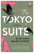 Cover Image for The Tokyo Suite -- Giovana Madalosso, Paperback