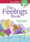 Cover Image for The Feelings Book: The Care and Keeping of Your Emotions -- Lynda Madison, Paperback
