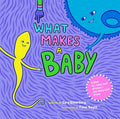 Cover Image for What Makes a Baby -- Cory Silverberg, Hardcover