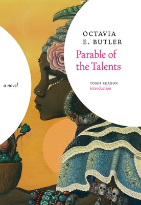 Cover Image for Parable of the Talents -- Octavia E. Butler, Hardcover