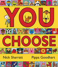 Cover Image for You Choose -- Pippa Goodhart, Hardcover