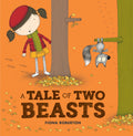 Cover Image for A Tale of Two Beasts -- Fiona Roberton, Paperback