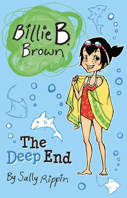 Cover Image for The Deep End -- Sally Rippin, Paperback