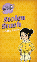 Cover Image for Stolen Stash -- Sally Rippin, Paperback