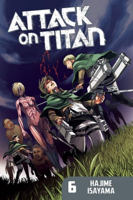 Cover Image for Attack on Titan 6 -- Hajime Isayama, Paperback