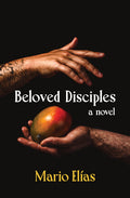 Cover Image for Beloved Disciples -- Mario Elías, Paperback
