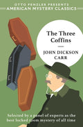 Cover Image for The Three Coffins -- John Dickson Carr, Paperback
