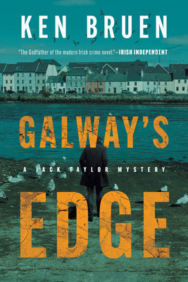 Cover Image for Galway's Edge: A Jack Taylor Novel -- Ken Bruen, Hardcover