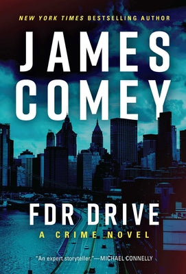 Cover Image for FDR Drive -- James Comey, Hardcover