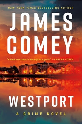 Cover Image for Westport -- James Comey, Paperback