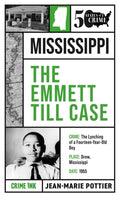 Cover Image for The Emmett Till Case -- Jean-Marie Pottier, Paperback