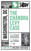 Cover Image for The Chandra Levy Case -- Helene Coutard, Paperback