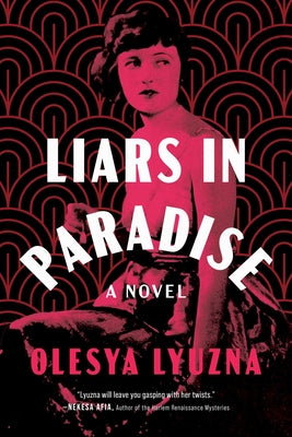 Cover Image for Liars in Paradise -- Olesya Lyuzna, Paperback