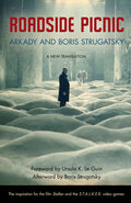 Cover Image for Roadside Picnic: Volume 16 -- Arkady Strugatsky, Paperback