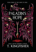 Cover Image for Paladin's Hope -- T. Kingfisher, Hardcover
