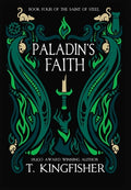 Cover Image for Paladin's Faith -- T. Kingfisher, Hardcover