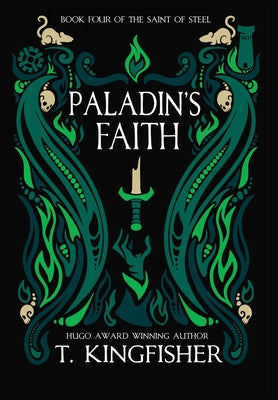 Cover Image for Paladin's Faith -- T. Kingfisher, Hardcover